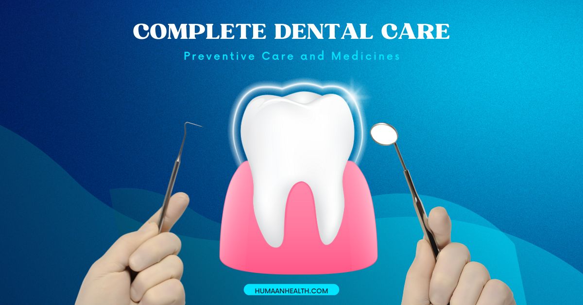 complete dental care